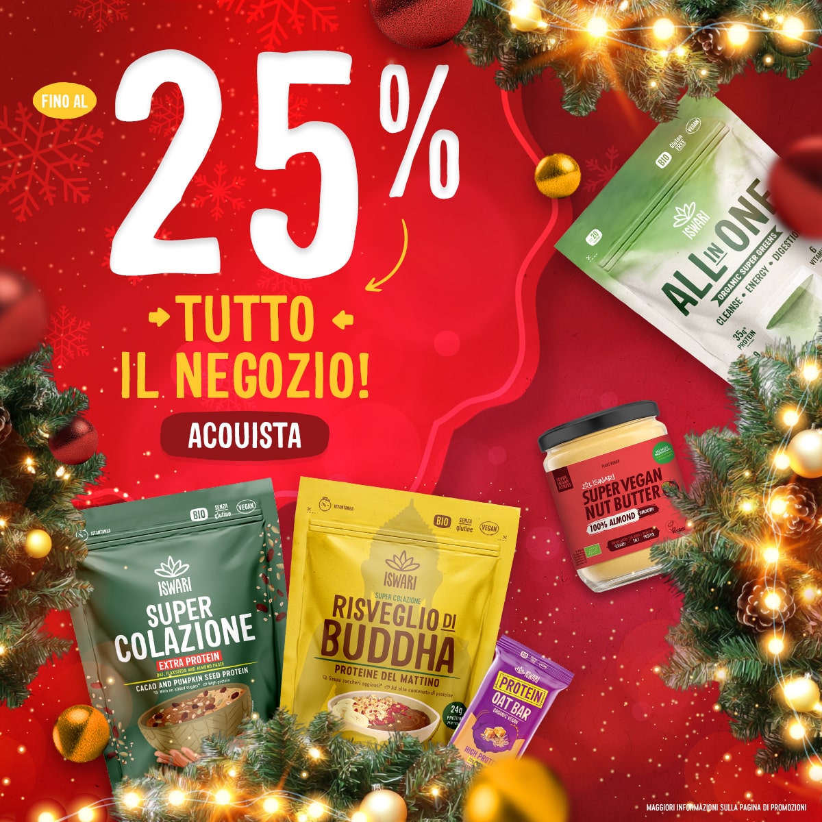Fino al 25% in tutto il negozio